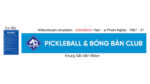 Pickleball & Bóng bàn Club – Bảng hiệu Hiflex