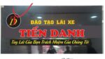 Tiến Danh – Bảng hiệu trung tâm dạy lái xe