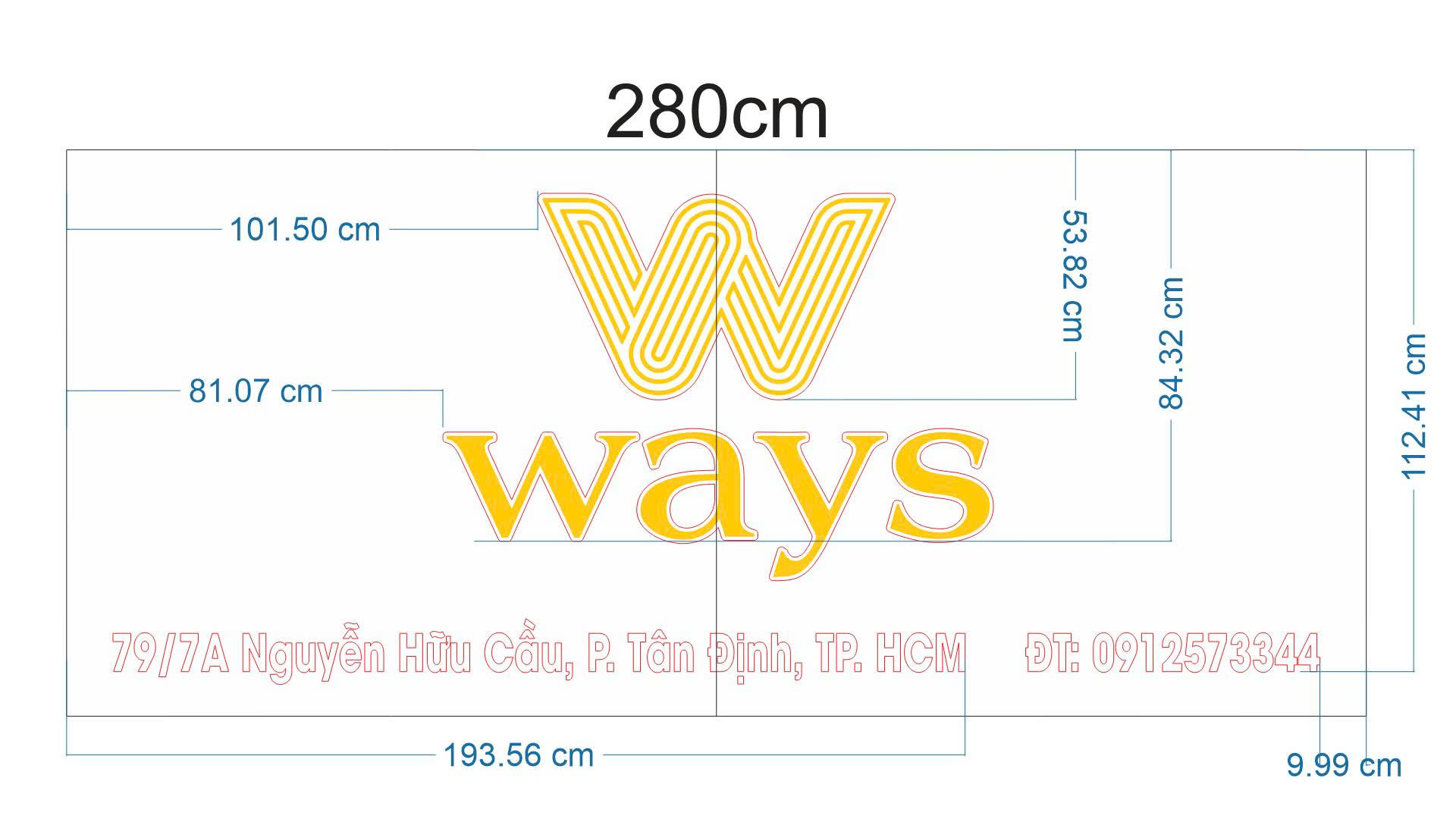 WAYS – Bảng hiệu chữ nổi