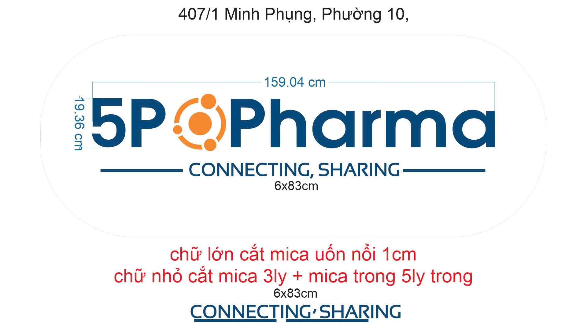 Kích thước bảng hiệu 5P Pharma