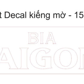 Bản thiết kế decal kính mờ Bia Sài Gòn